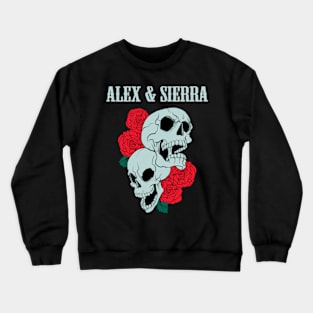 ALEX & SIERRA BAND Crewneck Sweatshirt